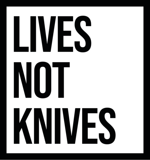 Lives Not Knives